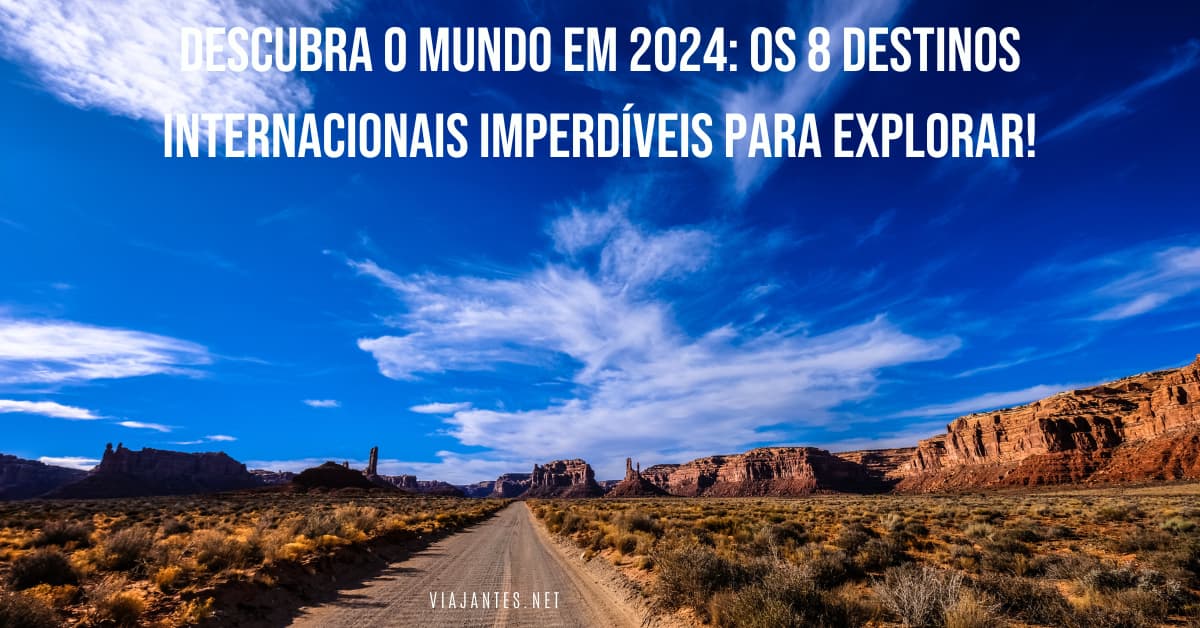 Melhores destinos 2024